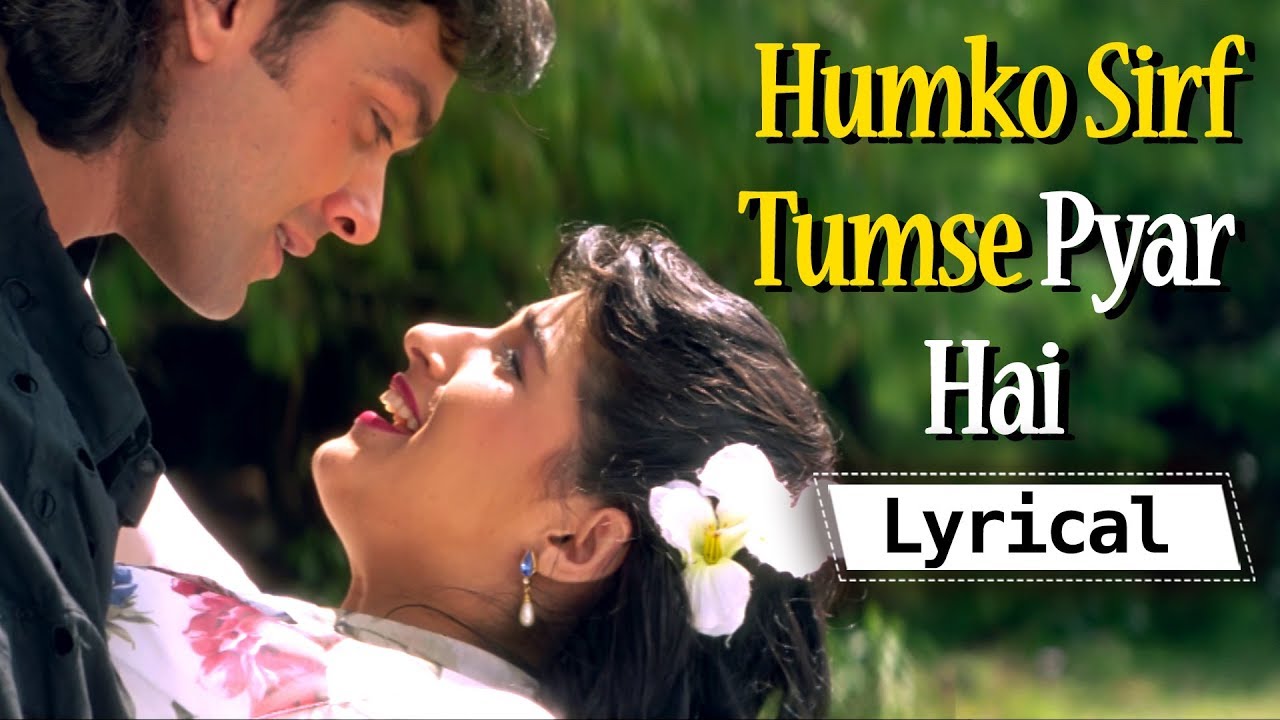 Humko sirf tumse pyar h mp3 song download hindi movie